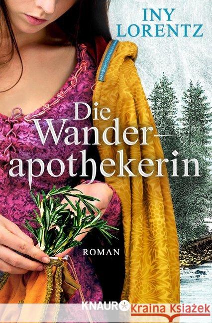 Die Wanderapothekerin : Roman Lorentz, Iny 9783426515518 Droemer/Knaur