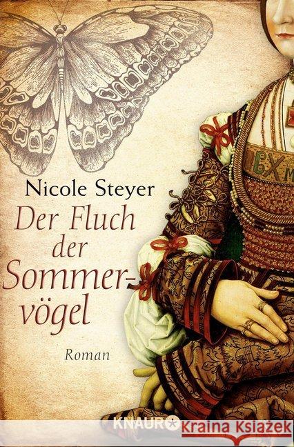 Der Fluch der Sommervögel : Roman Steyer, Nicole 9783426515846 Droemer/Knaur