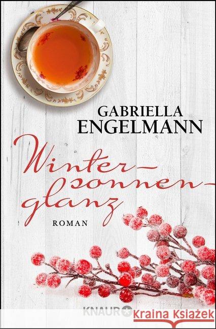 Wintersonnenglanz : Roman Engelmann, Gabriella 9783426516683