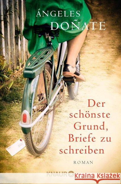 Der schönste Grund, Briefe zu schreiben : Roman Doñate, Ángeles 9783426519783