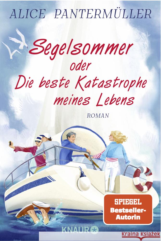 Segelsommer oder Die beste Katastrophe meines Lebens Pantermüller, Alice 9783426522998 Droemer/Knaur