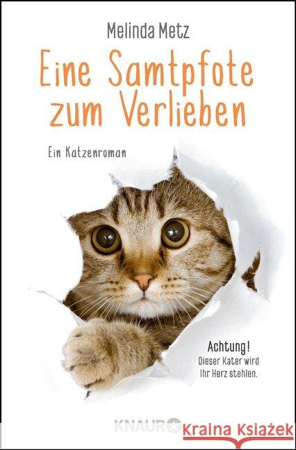 Eine Samtpfote zum Verlieben : Ein Katzenroman Metz, Melinda 9783426523216 Droemer/Knaur
