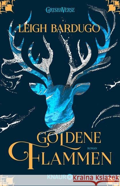 Goldene Flammen : Roman Bardugo, Leigh 9783426524442 Droemer/Knaur