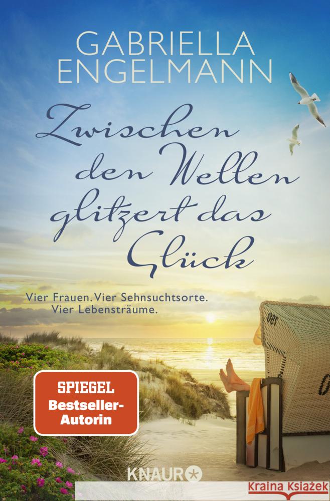 Zwischen den Wellen glitzert das Glück Engelmann, Gabriella 9783426525098 Droemer/Knaur