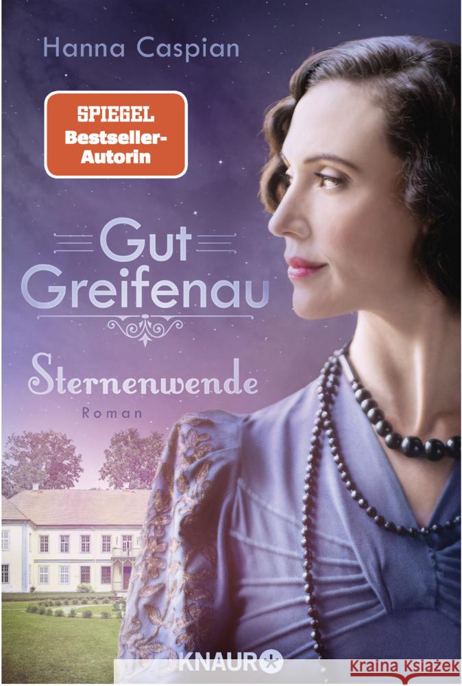 Gut Greifenau - Sternenwende Caspian, Hanna 9783426525463 Knaur TB