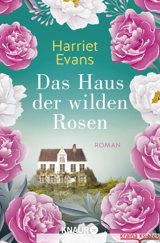 Das Haus der wilden Rosen Evans, Harriet 9783426525593