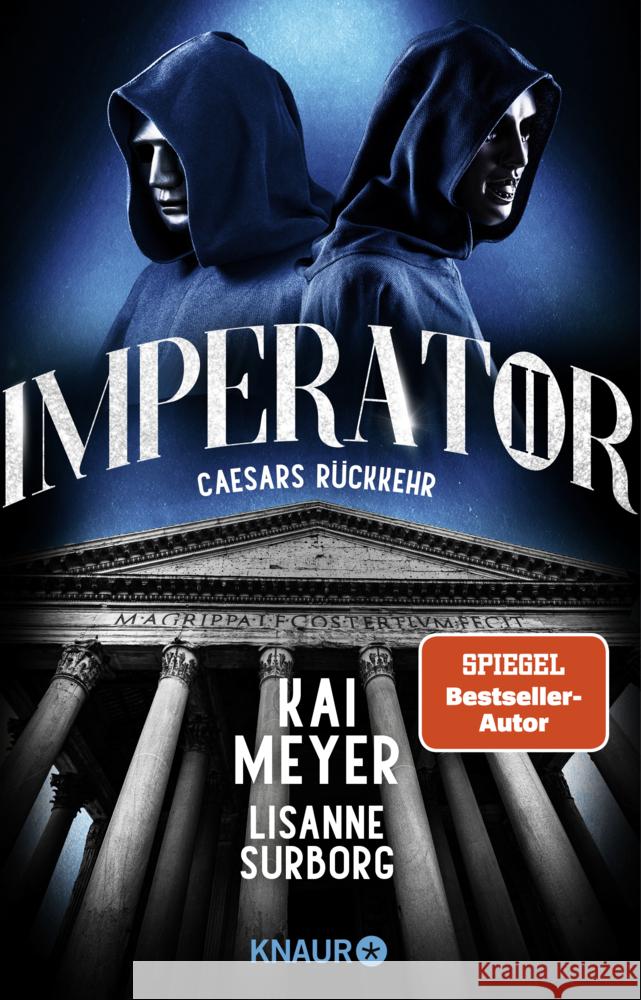 Imperator II. Caesars Rückkehr Meyer, Kai, Surborg, Lisanne 9783426527184