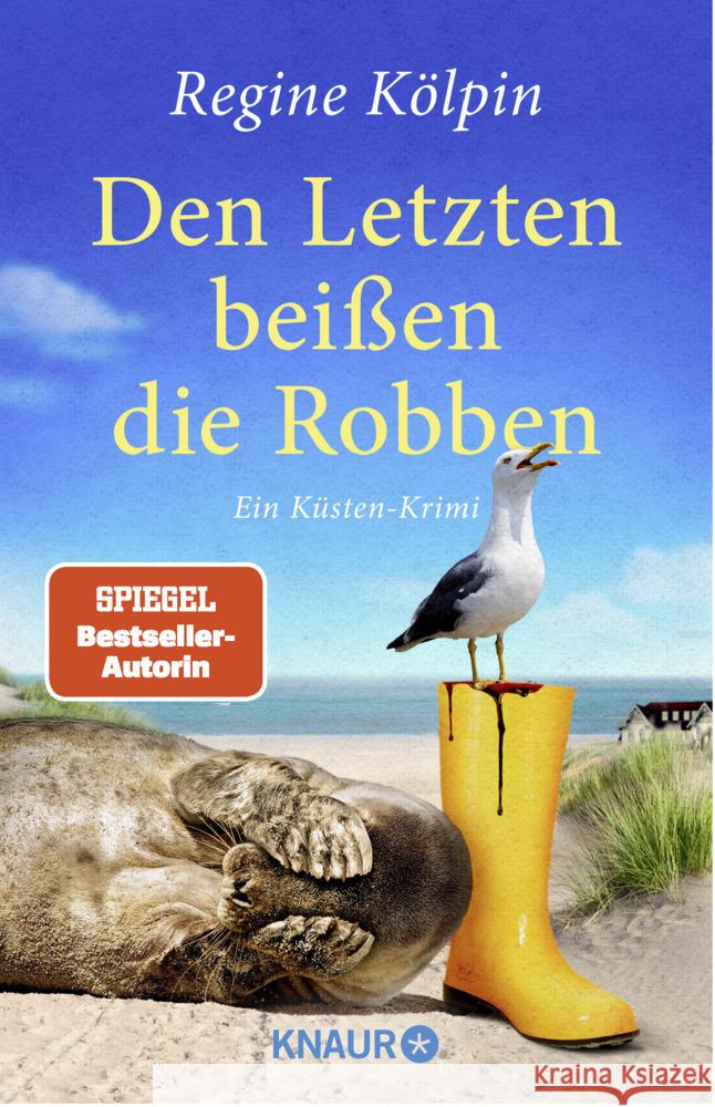 Den Letzten beißen die Robben Kölpin, Regine 9783426527306 Droemer/Knaur