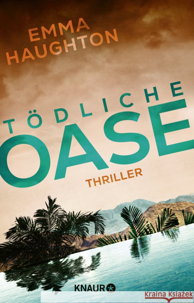 Tödliche Oase Haughton, Emma 9783426527900