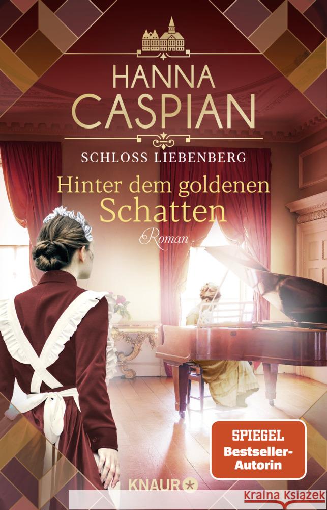 Schloss Liebenberg. Hinter dem goldenen Schatten Caspian, Hanna 9783426528471 Droemer/Knaur