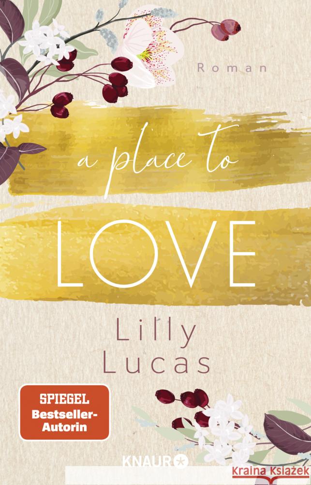 A Place to Love Lucas, Lilly 9783426528617 Droemer/Knaur