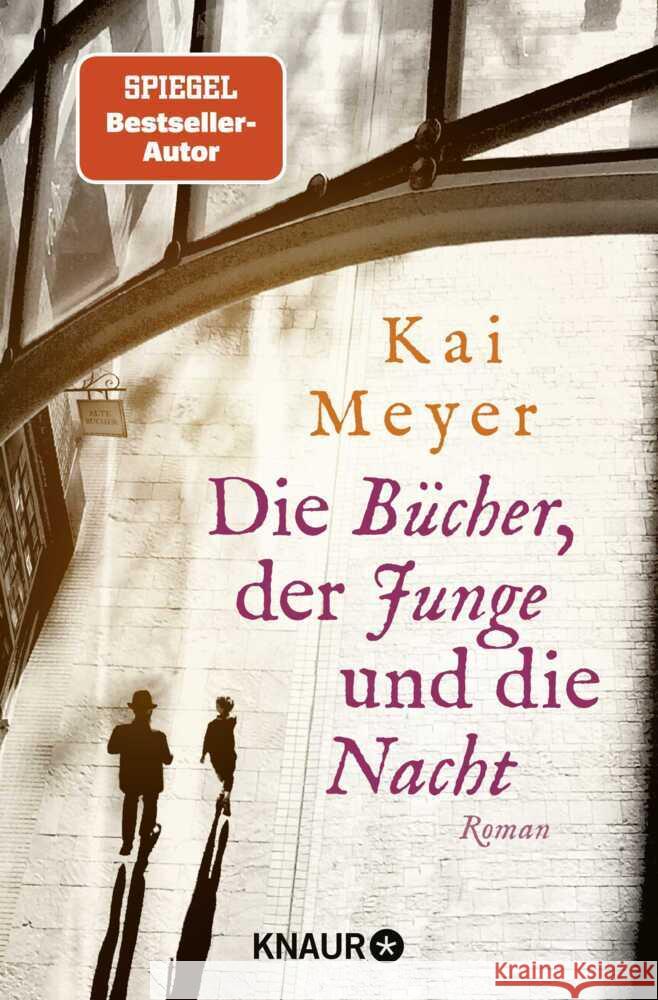 Die Bücher, der Junge und die Nacht Meyer, Kai 9783426528969 Droemer/Knaur