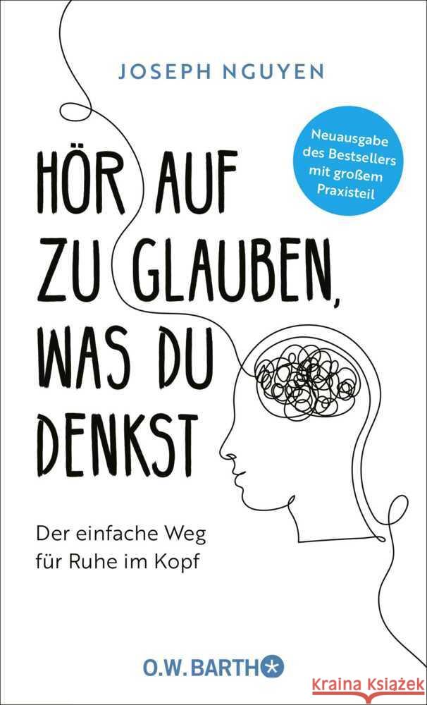 Hör auf zu glauben, was du denkst Nguyen, Joseph 9783426564158