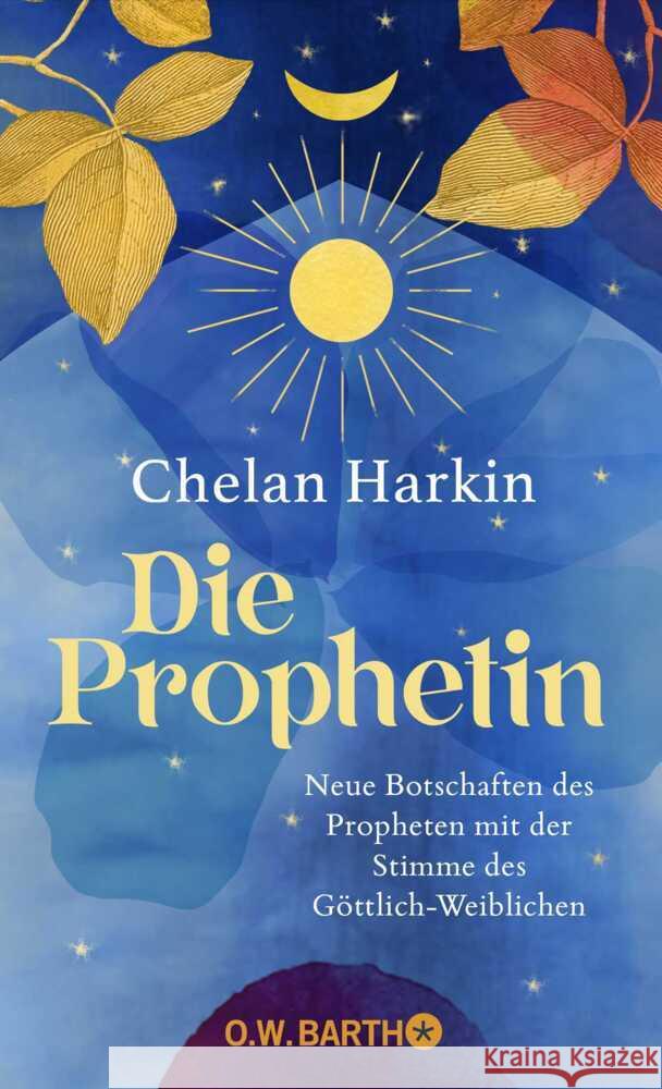 Die Prophetin Harkin, Chelan 9783426565414