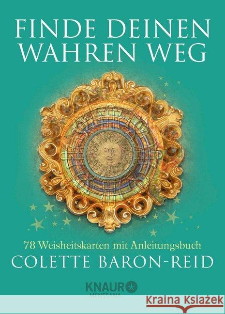 Finde deinen wahren Weg, m. Tarotkarten : 78 Weisheitskarten mit Anleitungsbuch Baron-Reid, Colette 9783426658178 Knaur MensSana