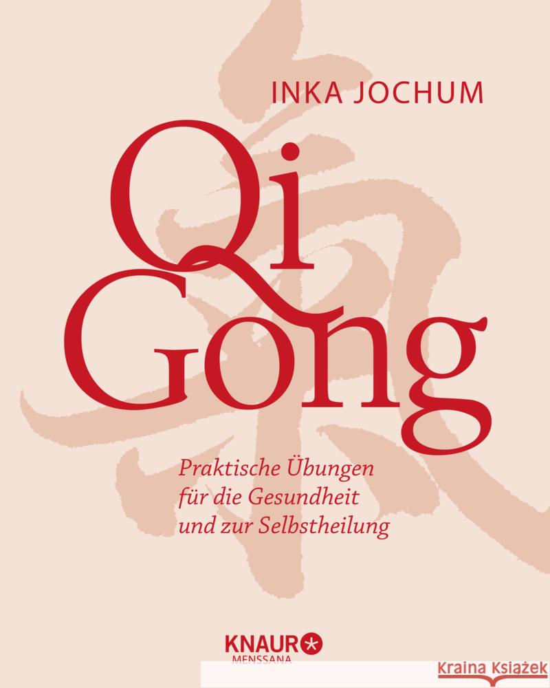 Qigong Jochum, Inka 9783426658659 Knaur MensSana