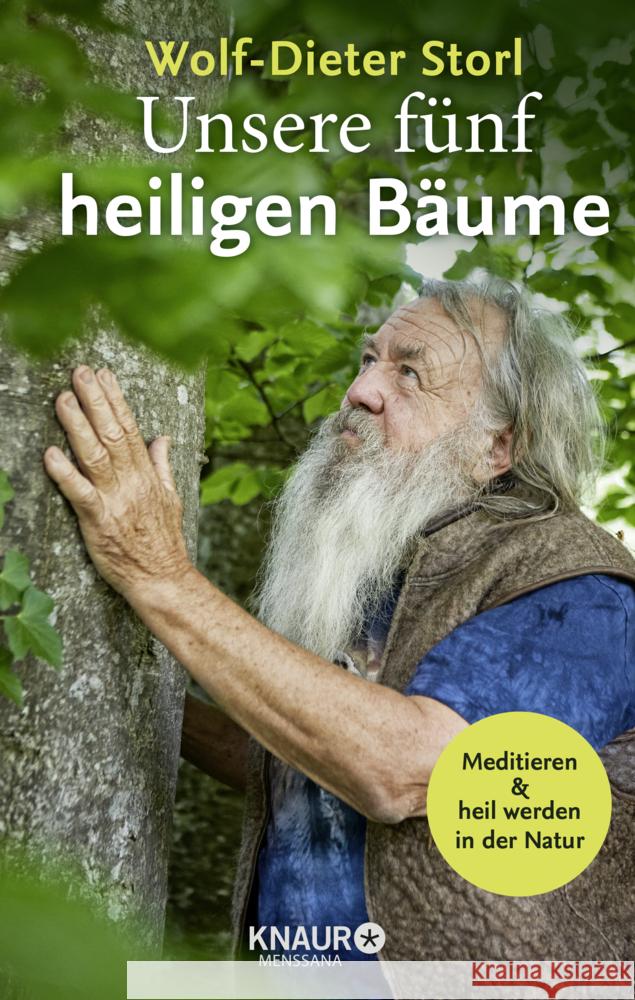 Unsere fünf heiligen Bäume Storl, Wolf-Dieter 9783426658727 Droemer/Knaur