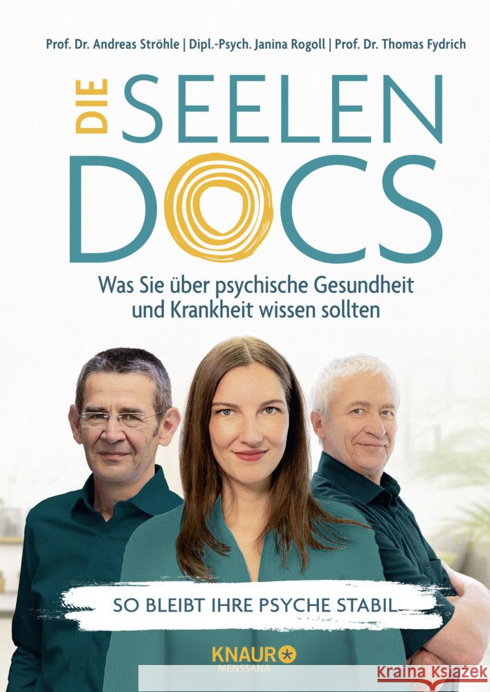 Die Seelen-Docs Ströhle, Andreas, Rogoll, Janina, Fydrich, Thomas 9783426659205