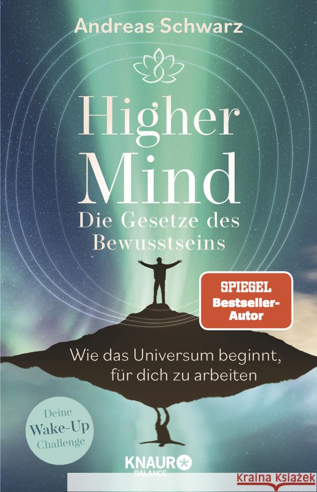 Higher Mind. Die Gesetze des Bewusstseins Schwarz, Andreas 9783426676202