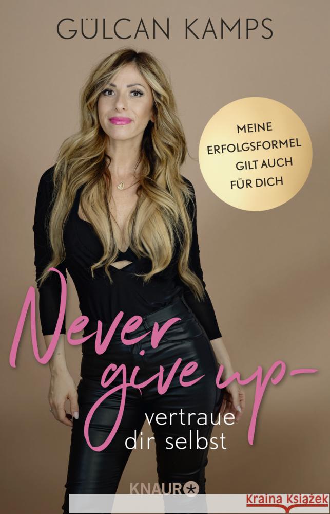 Never give up - vertrau dir selbst Kamps, Gülcan 9783426791660