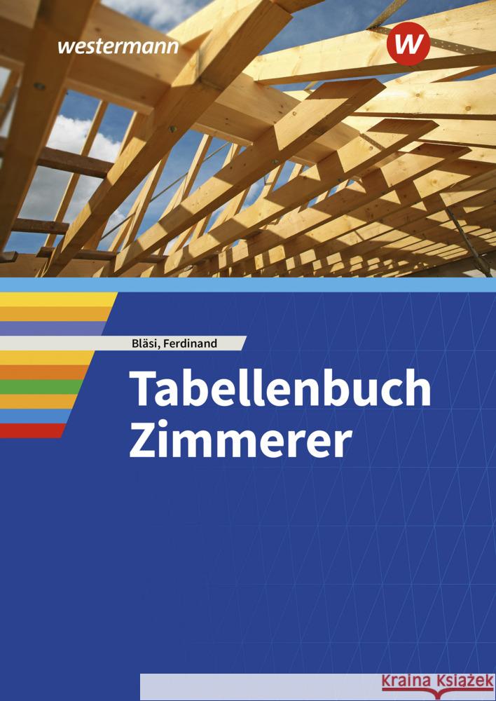 Tabellenbuch Zimmerer Bläsi, Walter 9783427021445 Bildungsverlag EINS