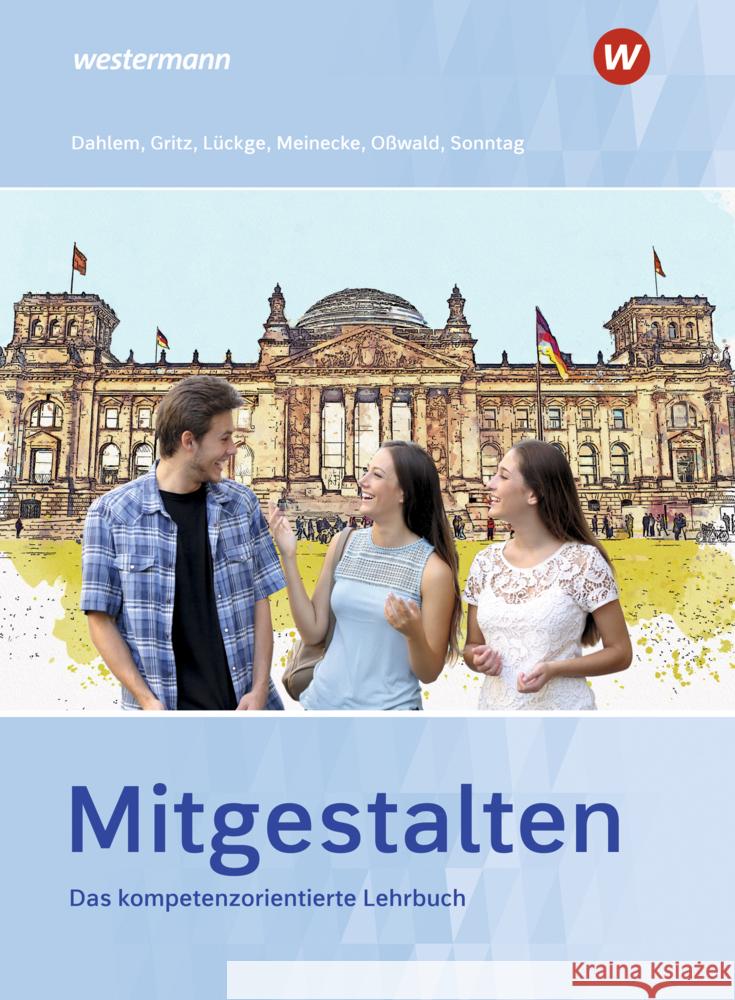 Mitgestalten Oßwald, Bernd, HANS-PETER LUECKGE, Sonntag, Daniela 9783427023852 Bildungsverlag EINS