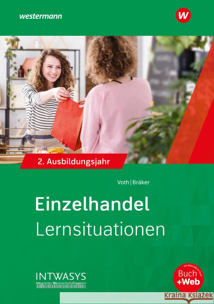 Einzelhandel nach Ausbildungsjahren, m. 1 Buch Bräker, Heinz-Jörg, Voth, Martin 9783427026303