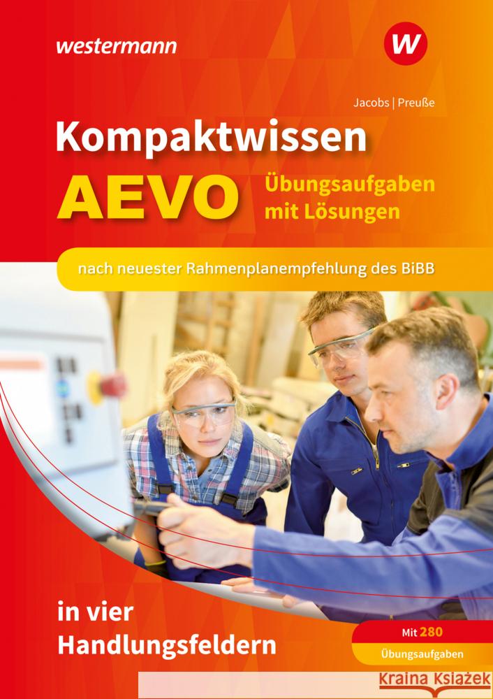 Kompaktwissen AEVO in vier Handlungsfeldern Preuße, Michael, Jacobs, Peter 9783427050490
