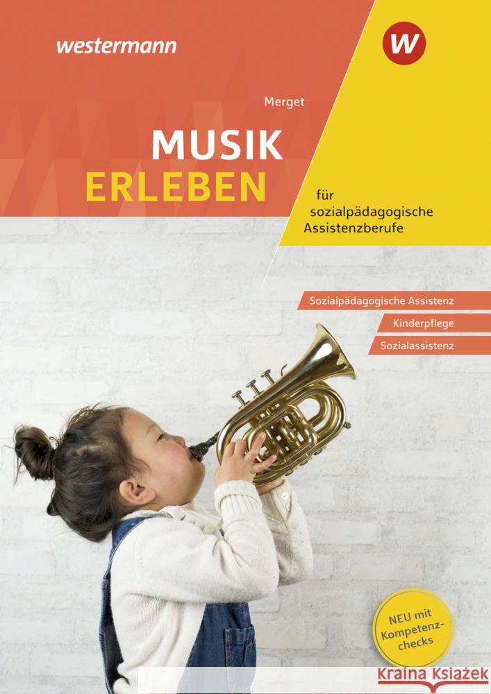 Musik erleben für sozialpädagogische Assistenzberufe Merget, Gerhard 9783427068310