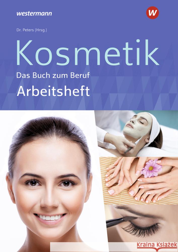 Kosmetik - Das Buch zum Beruf Marquardt, Monika, Kuska, Sabine Christiane, Peters, Imke Barbara 9783427076100