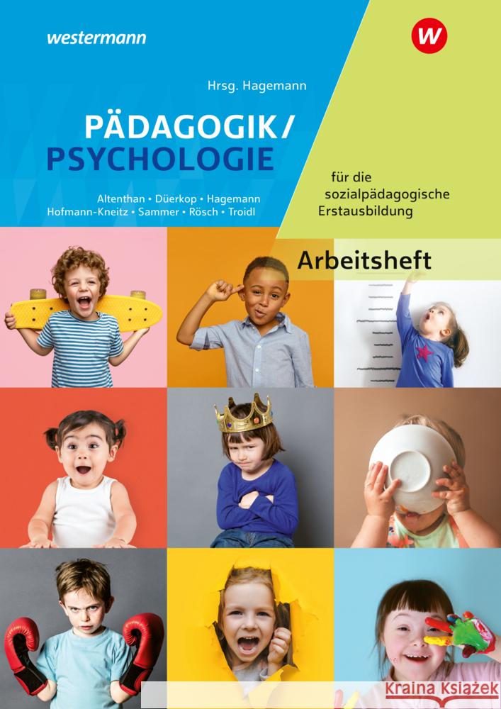 Pädagogik/Psychologie für die sozialpädagogische Erstausbildung - Kinderpflege,  Sozialpädagogische Assistenz, Sozialassistenz Sammer, Anneliese, Rösch, Christoph, Hagemann, Christine 9783427103189 Bildungsverlag EINS