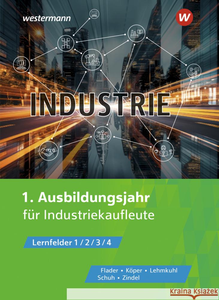 Industrie Flader, Björn, Zindel, Manfred, Lehmkuhl, Markus 9783427122005