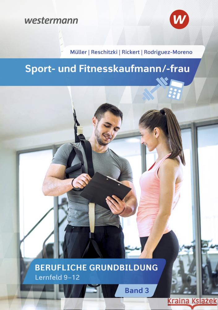 Sport- und Fitnesskaufmann/ -frau Reschitzki, Kai-Michael, Rickert, Rolf, Müller, Michael 9783427222422