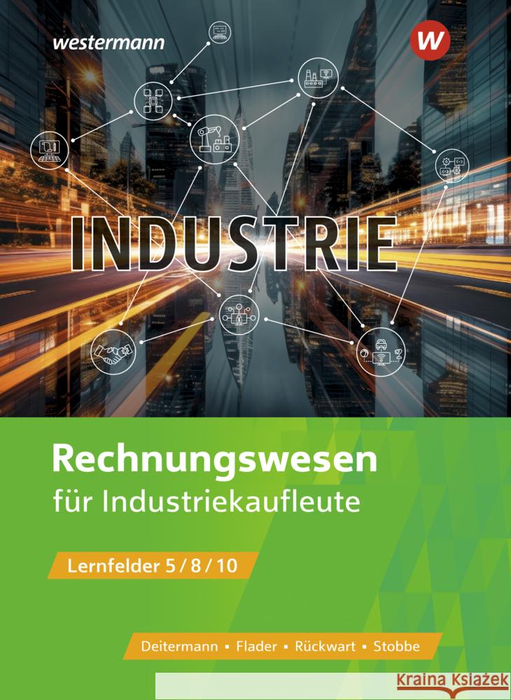 Industrie Flader, Björn, Deitermann, Manfred, Rückwart, Wolf-Dieter 9783427372608 Bildungsverlag EINS