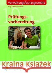 Prüfungsvorbereitung für Verwaltungsfachangestellte Dettmer, Harald Hausmann, Thomas  9783427411000