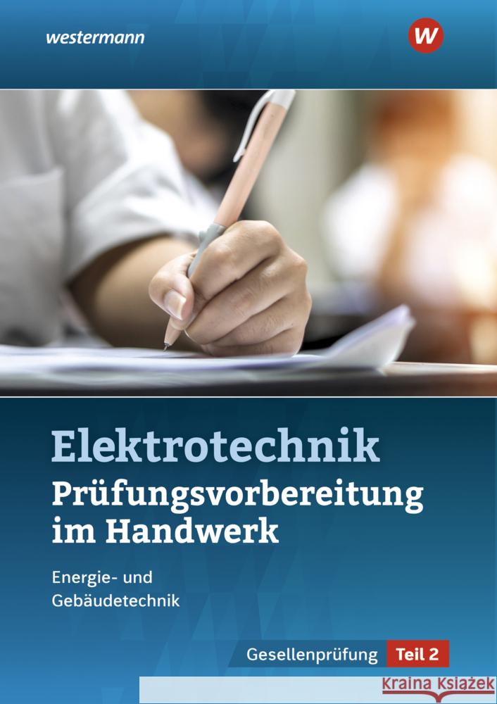 Prüfungsvorbereitung für die handwerklichen Elektroberufe Asmuth, Markus, Fischer, Udo, Kramer, Thomas 9783427440093 Bildungsverlag EINS