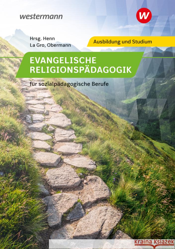 Evangelische Religionspädagogik für sozialpädagogische Berufe Obermann, Andreas, Walter, Anke, Hilt, Hans 9783427506577 Bildungsverlag EINS