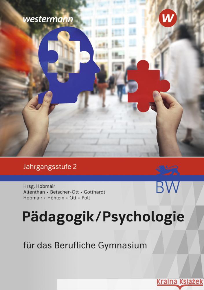 Pädagogik/Psychologie für das Berufliche Gymnasium in Baden-Württemberg Höhlein, Reiner, Pöll, Rosmaria, Gotthardt, Wilfried 9783427509363 Bildungsverlag EINS