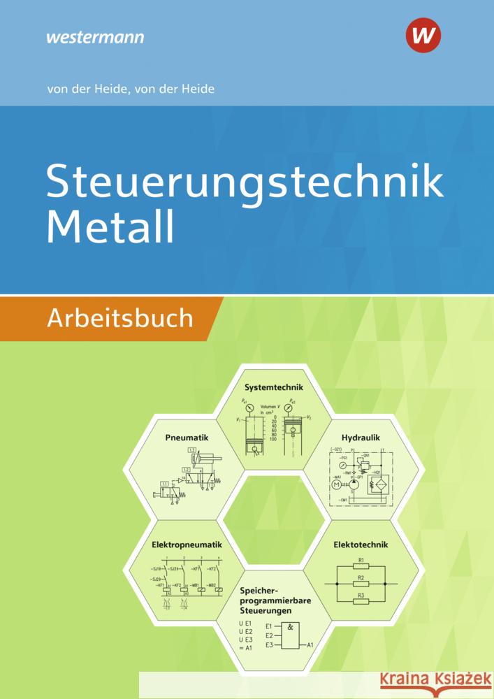Steuerungstechnik Metall Heide, Volker von der, von der Heide, Nils, von der Heide, Nils 9783427511489