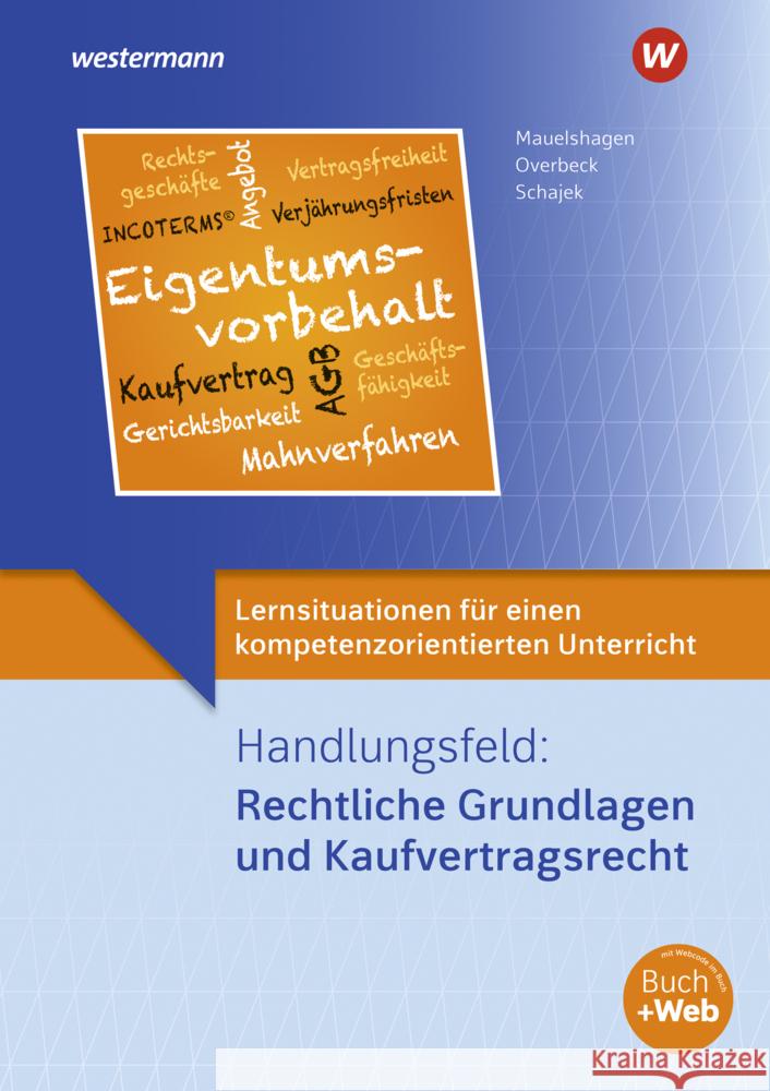 Lernsituationen für einen kompetenzorientierten Unterricht Schajek, Markus, Mauelshagen, Sebastian, Overbeck, Dirk 9783427582373 Bildungsverlag EINS