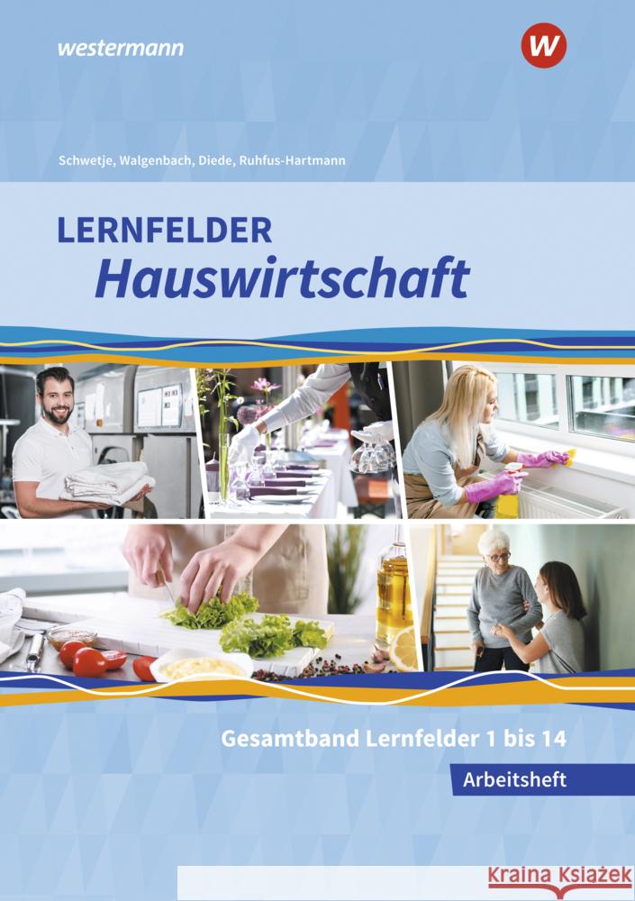 Lernfelder Hauswirtschaft Diede, Martina, Walgenbach, Christa, Maier, Christine 9783427876311
