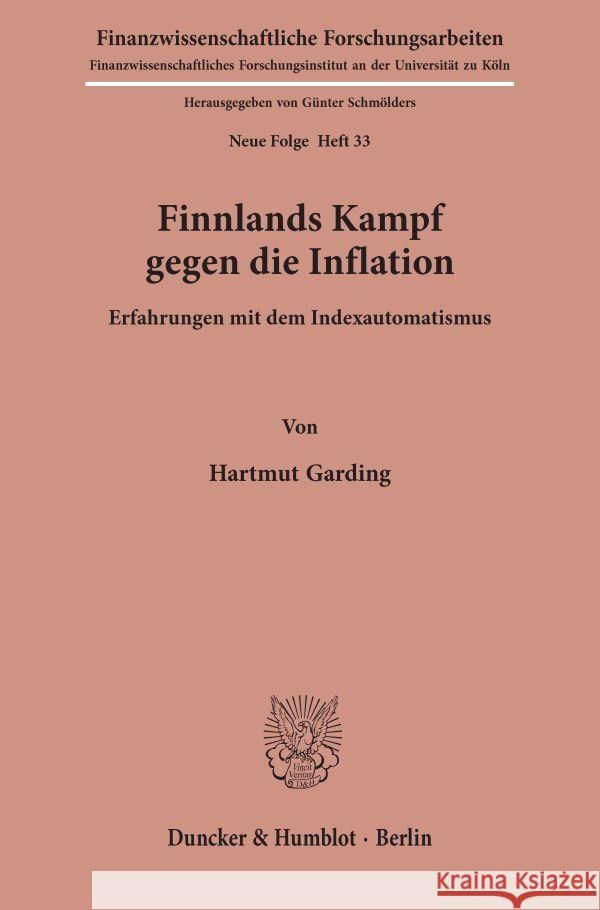 Finnlands Kampf Gegen Die Inflation: Erfahrungen Mit Dem Indexautomatismus Garding, Hartmut 9783428004652