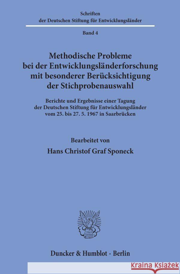 Methodische Probleme Bei Der Entwicklungslanderforschung Mit Besonderer Berucksichtigung Der Stichprobenauswahl: Berichte Und Ergebnisse Einer Tagung Hans-Christof Graf Sponeck 9783428021116