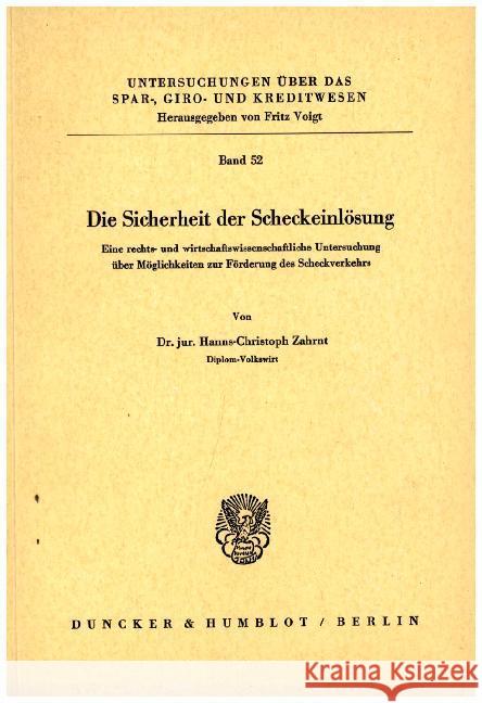 Die Sicherheit der Scheckeinlösung. Zahrnt, Hanns-Christoph 9783428023868 Duncker & Humblot