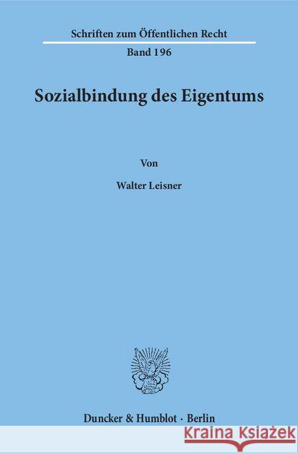 Sozialbindung Des Eigentums Leisner, Walter 9783428027927 Duncker & Humblot