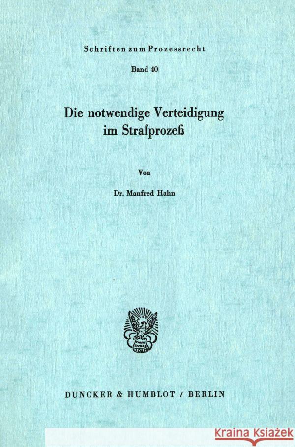 Die Notwendigeverteidigung Im Strafprozess Hahn, Manfred 9783428033140 Duncker & Humblot