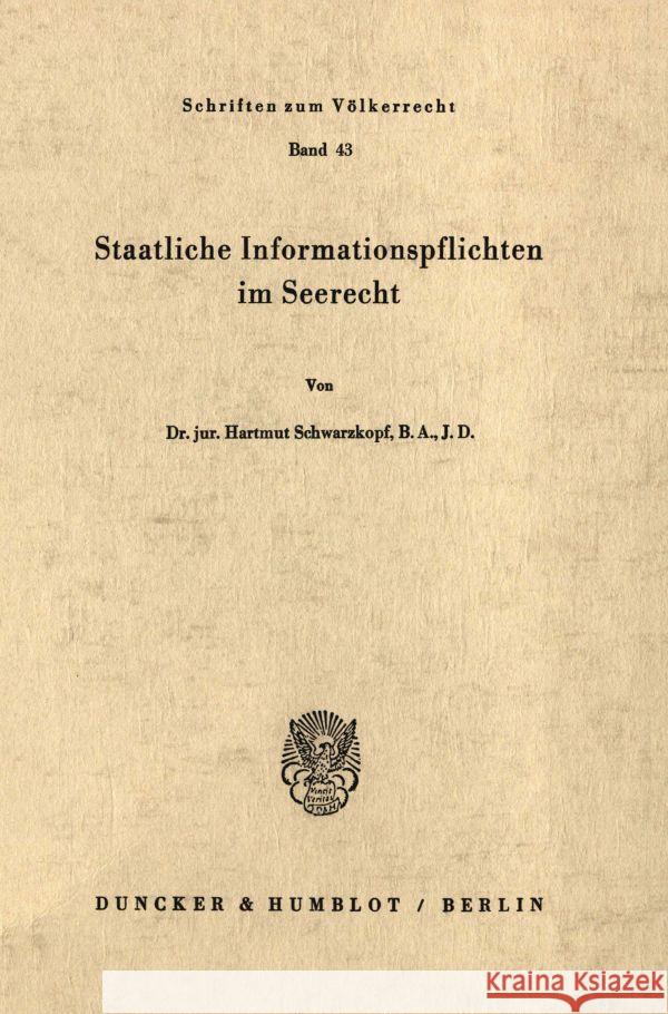 Staatliche Informationspflichten Im Seerecht Schwarzkopf, Hartmut 9783428033959 Duncker & Humblot