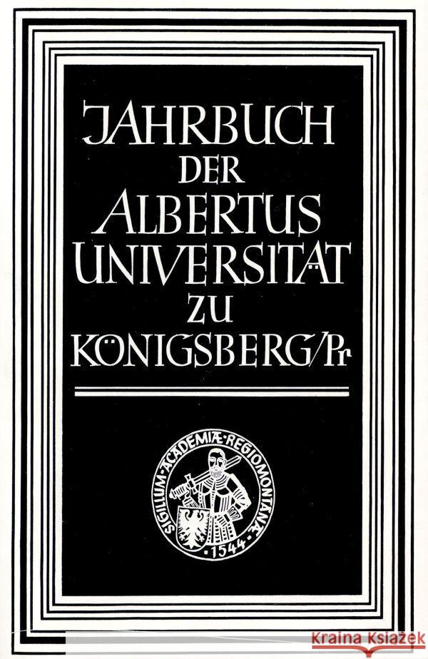 Jahrbuch Der Albertus-Universitat Zu Konigsberg/PR: Band XXV (1975) Duncker &. Humblot 9783428040377 Duncker & Humblot