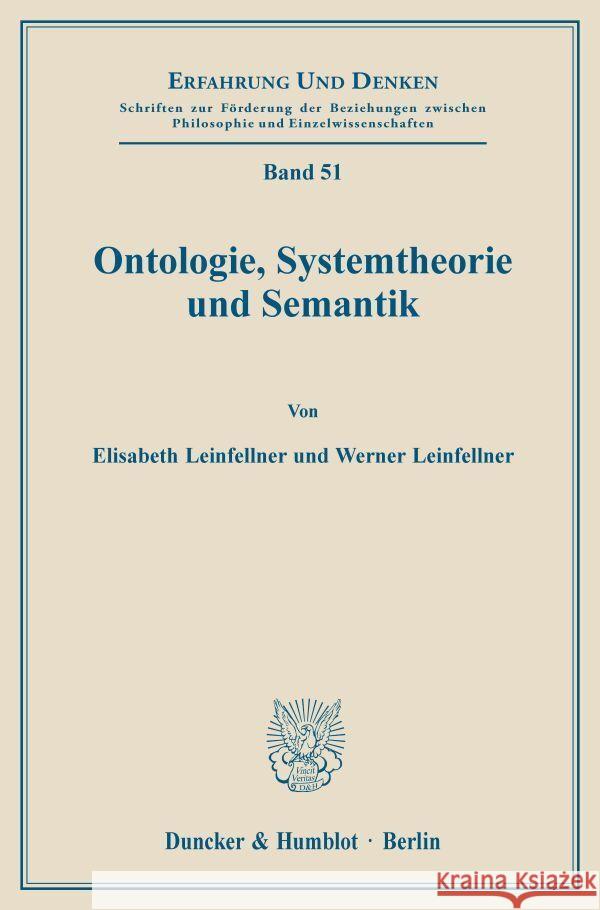 Ontologie, Systemtheorie Und Semantik Leinfellner, Elisabeth 9783428040773 Duncker & Humblot