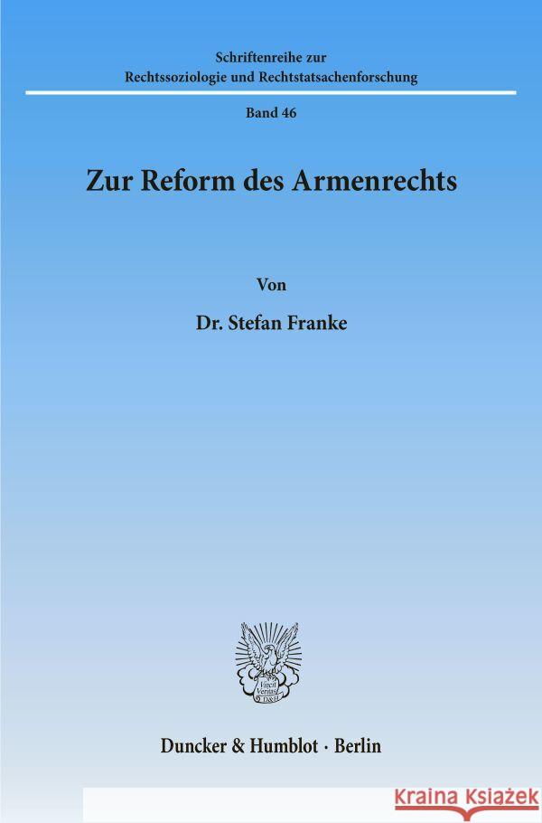 Zur Reform Des Armenrechts Stefan Franke 9783428045952 Duncker & Humblot